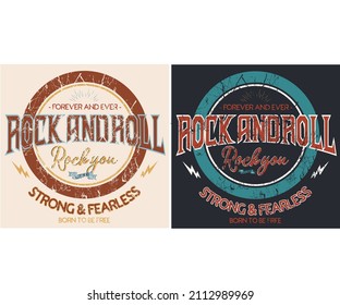 Rock and roll graphic print design for t shirt, poster, background and sticker. 