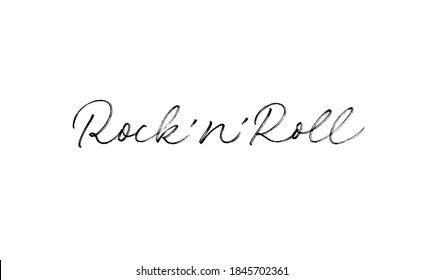 Rock and Roll hand drawn vector lettering. Modern simple line calligraphy isolated on white background. Rock n roll grunge style typography for print stump, t shirt, poster design, banner. 