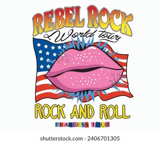 Rock and roll  logo artwork for apparel and others. Rebel rock poster design. Rock star. Music world tour. USA flag vintage vector t shirt design. Lips poster.