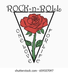 Rock and roll print with rose. Rock music graphic with - "one love - for life" text. Design for clothes, t-shirt, apparel, poster, card. Vector illustration.