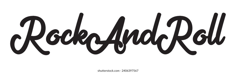 rock and roll text on white background.