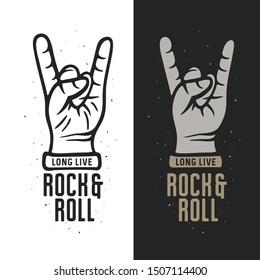 Rock and roll t-shirt design with hand in rock gesture. Long live rock n roll motivational quote. Vector vintage illustration.