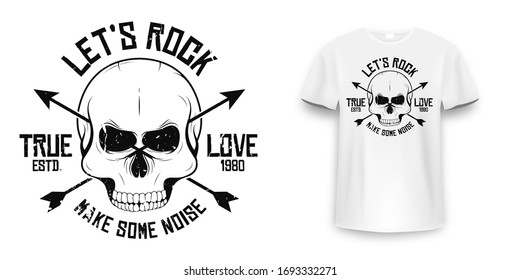 Rock and roll t-shirt graphic design with skull. Rock music slogan for t-shirt print and poster. Skull with grunge texture in vintage and hipster style. Vector