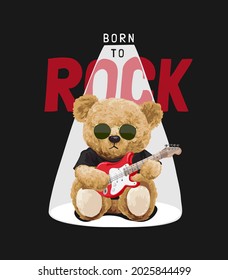 rock slogan with bear doll with electric guitar in stage light vector illustration