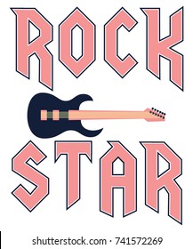 rock star fashion slogan in rock style with guitar vector illustration for print