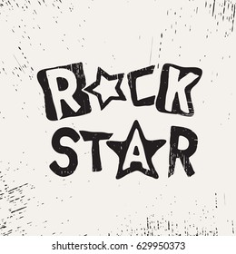 rock star grunge text.Prints design for t-shirts or other uses