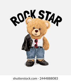 rock star slogan with cute bear doll in rock fashion style hand drawn vector illustration