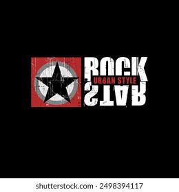 rock star stylish motivational quotes typography slogan. Abstract illustration design
