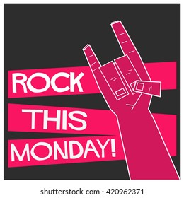 Rock This Monday! (Vector Illustration Poster Design)