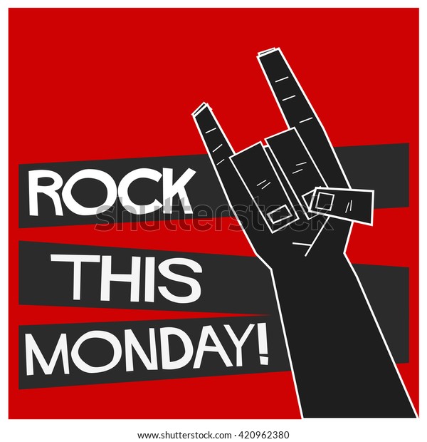 rock-this-monday-vector-illustration-600w-420962380.jpg