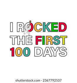 I rocked the first 100 days 