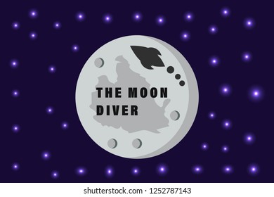 rocket is flying around the moon,the moon diver