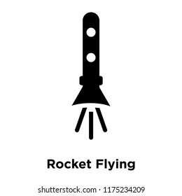 Rocket Flying icon vector isolated on white background, logo concept of Rocket Flying sign on transparent background, filled black symbol