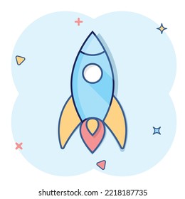 Rocket Icon In Comic Style. Spaceship Launch Cartoon Vector Illustration On White Isolated Background. Sputnik Splash Effect Business Concept.