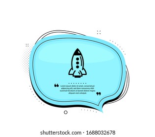 Rocket icon. Quote speech bubble. Spaceship transport sign. Aircraft symbol. Quotation marks. Classic rocket icon. Vector