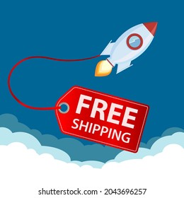 Rocket with label free shipping fly in the sky. Cargo delivery. Vector illustration.