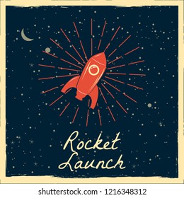 Rocket launch startup rocket retro poster with vintage colors and grunge effect. Vector, illustration, isolated