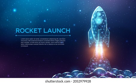 Rocket launch, wireframe polygonal style. Internet technology network, business startup concept with glowing low poly rocket. Futuristic modern abstract background. Vector illustration.