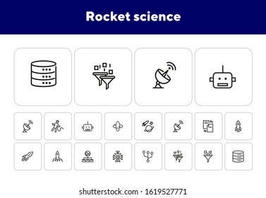 Rocket science line icon set. Spaceship, rocket, cosmic. Space engineering concept. Vector illustration can be used for topics like technology, progress, invention