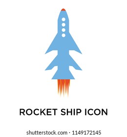 Rocket ship icon vector isolated on white background for your web and mobile app design, Rocket ship logo concept