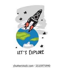 Rocket in space. Let’s explore vector quote. Childish outer space poster