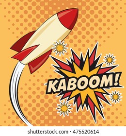 rocket spaceship kaboom boom explosion cartoon pop art comic retro communication icon. Colorful pointed design. Vector illustration