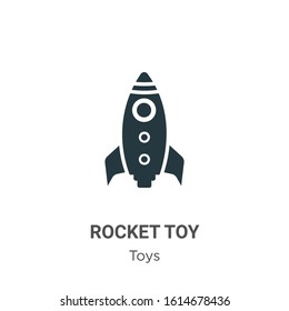 Rocket toy glyph icon vector on white background. Flat vector rocket toy icon symbol sign from modern toys collection for mobile concept and web apps design.