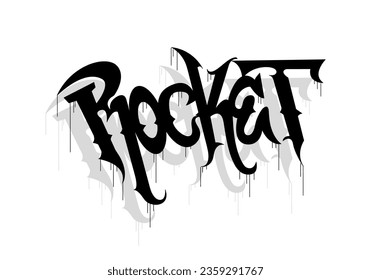 ROCKET word graffiti tag style