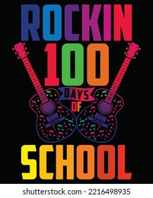 Rockin 100 Days of School typography vector t-shirt design.