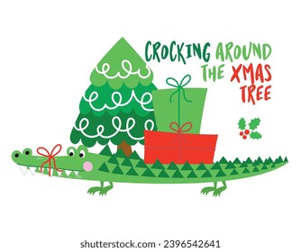 Rocking around the Christmas tree - Funny phrase for Christmas with cute crocodile. Hand drawn lettering for Xmas greetings cards, invitations. Good for t-shirt, mug, scrap booking, gift.