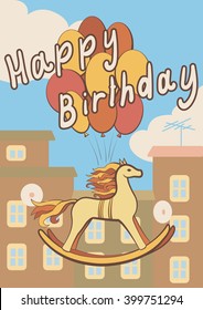 Rocking horse flies on balloons. Happy birthday card. Vector illustration.