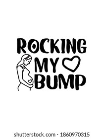 rocking my bump. Hand drawn typography poster design. Premium Vector.