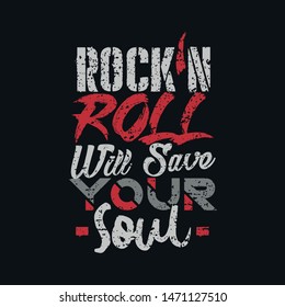 Rock'n Roll modern Fashion Slogan for T-shirt and apparels graphic vector Print.