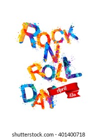 ROCK-N-ROLL day. April 13. Vector colorful sign