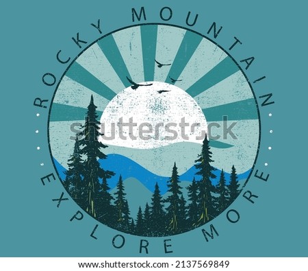 Rocky mountain print design for t shirt. Explore more vector artwork design.
