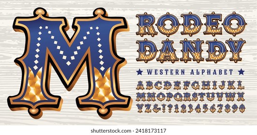 Rodeo Dandy alphabet; a flamboyant ornate cowboy and western lettering style.