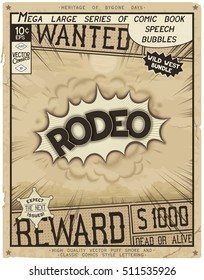 Rodeo. Retro poster in style of times the Wild West. Comic speech bubble with speed lines and 3D explosion.
