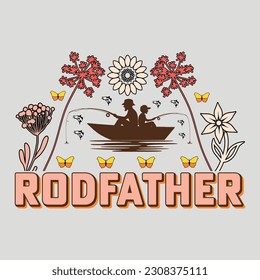 Rodfather Happy Father's Day SVG Sublimation T-Shirt Graphic Father's Day T-Shirt