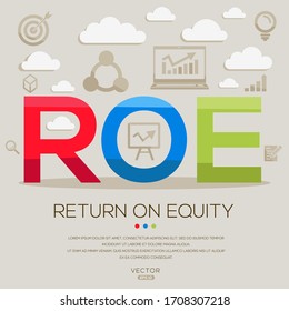 ROE Mean (return On Equity) ,letters And Icons,Vector Illustration.