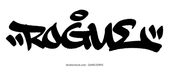 Rogue graffiti tag in black with spray texture and drips. Transparent background. Urban and edgy design with masculine sigma street culture tone.