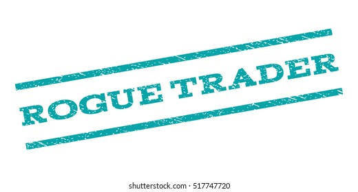 Rogue Trader watermark stamp. Text caption between parallel lines with grunge design style. Rubber seal stamp with scratched texture. Vector cyan color ink imprint on a white background.