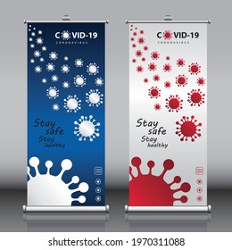 Roll up banner Covid-19 Coronavirus. 2019-nCoV outbreak concept design with virus sign. Health care and medical banner.