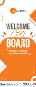 Roll up ready to print sized welcome on board orange and grey company