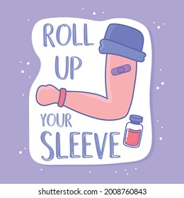 Roll Up Your Sleeve For Vaccine Campaign