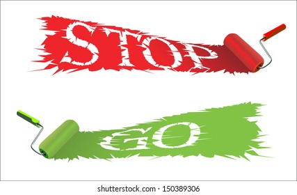 Roller brush and word "STOP" and "GO"