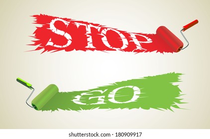Roller brush and word "STOP" and "GO"