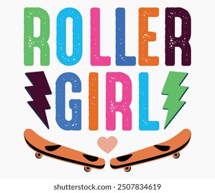 Roller Girl Svg,Roller Skates Svg,Skateboard Ride Svg,Cut File,commercial use,Calligraphy t-shirt Design,Skate Svg,Vintage,Silhouette