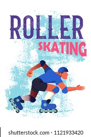 The roller man on blue grunge background. The strong expressive sportsman in movement. Banner or poster in flat style vector illustration and text "Roller Skating".