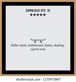 Roller skate, skateboard, skates  vector icon