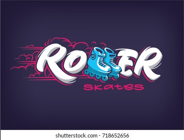 Roller skates. stylized inscription